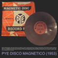 1953 PYE DISCO MAGNETICO